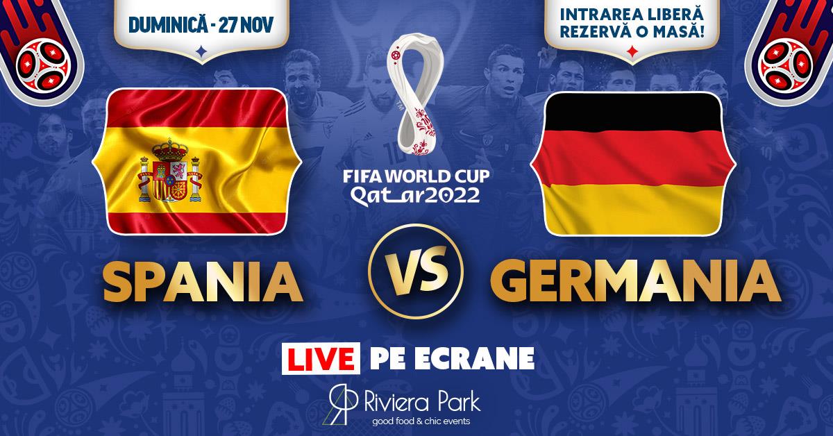 Transmisii sportive Spania vs. Germania | Fifa World Cup 2022, 1, riviera-park.ro