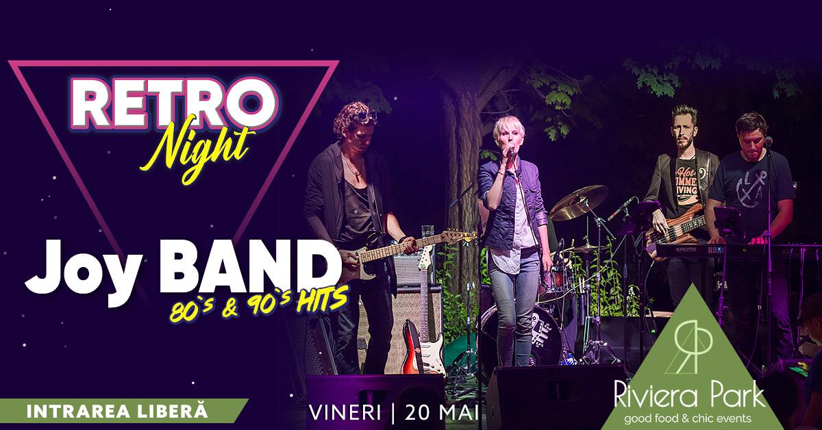 Concerte RETRO Night / #LIVE with JOY Band, 1, riviera-park.ro
