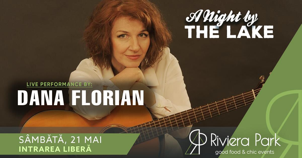 Concerte Dana Florian | #PeTerasÄƒ | Riviera Park, 1, riviera-park.ro