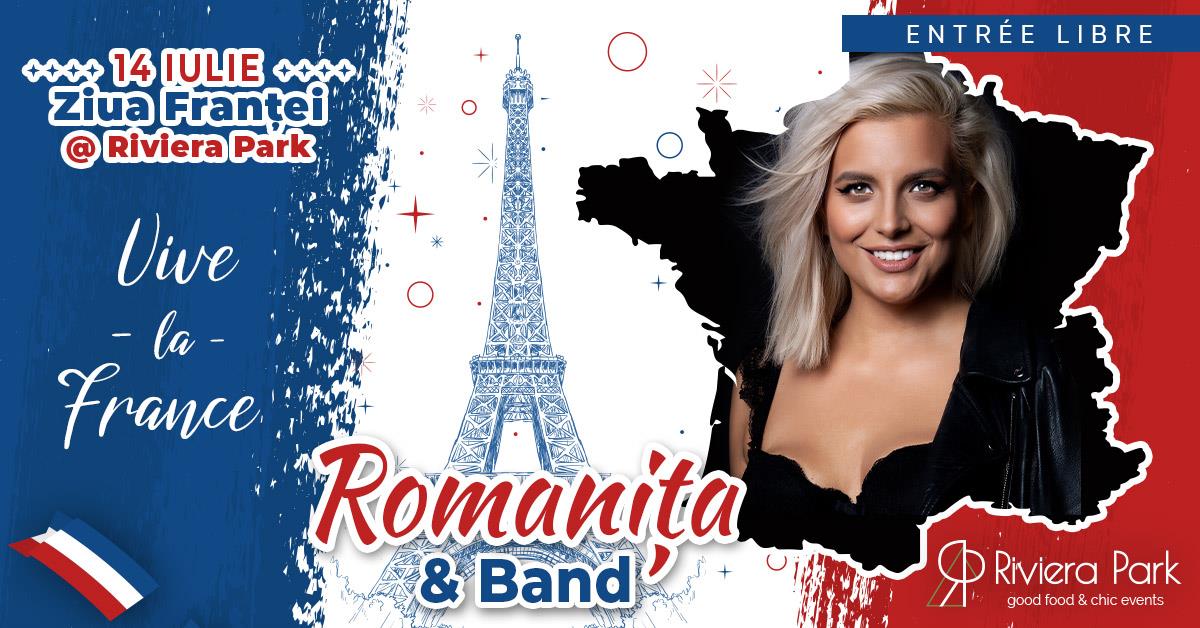 Concerte Vive la France | RomaniÈ›a & Band | de Ziua FRANÈšEI, 1, riviera-park.ro