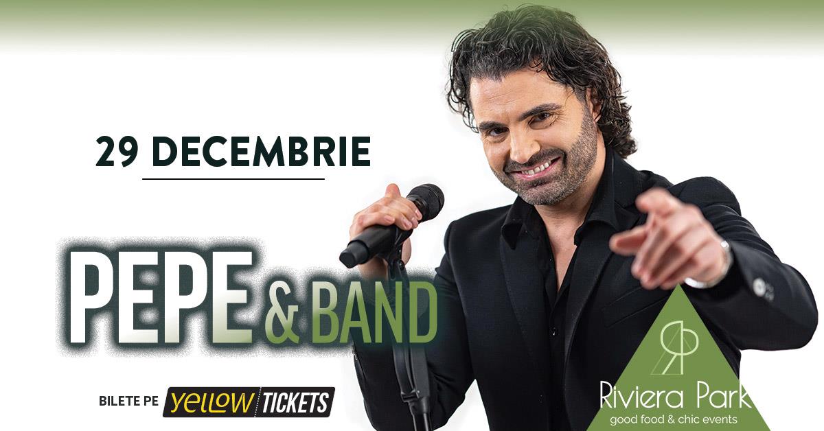 Concerte Pepe & Band I #live @Riviera Park, 1, riviera-park.ro