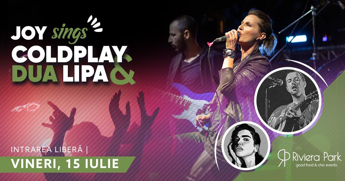 Concerte Joy Sings Coldplay & Dua Lipa | Pe TerasÄƒ @Riviera Park, 1, riviera-park.ro