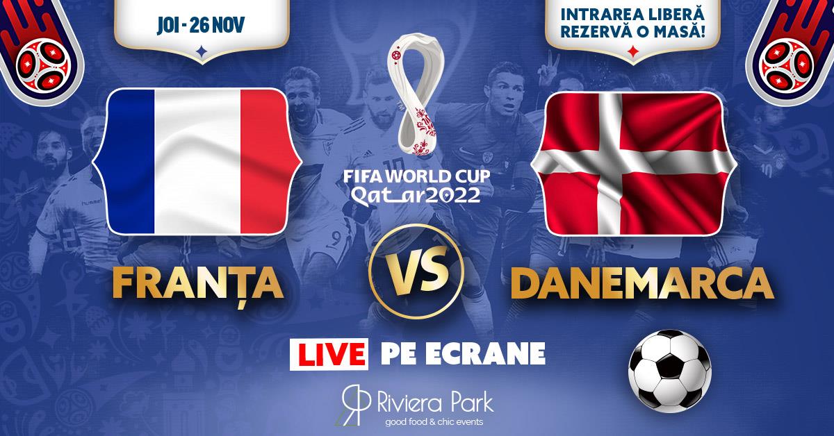 Transmisii sportive FranÈ›a vs. Danemarca | Fifa World Cup 2022, 1, riviera-park.ro