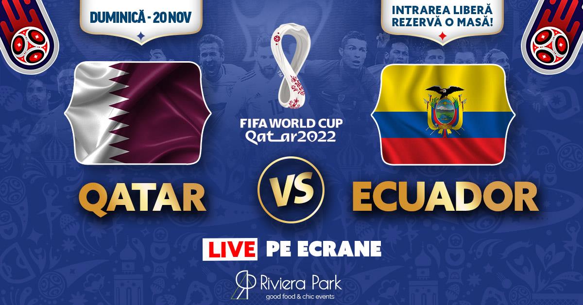Transmisii sportive Qatar vs. Ecuador | Meciul de deschidere World Cup 2022, 1, riviera-park.ro